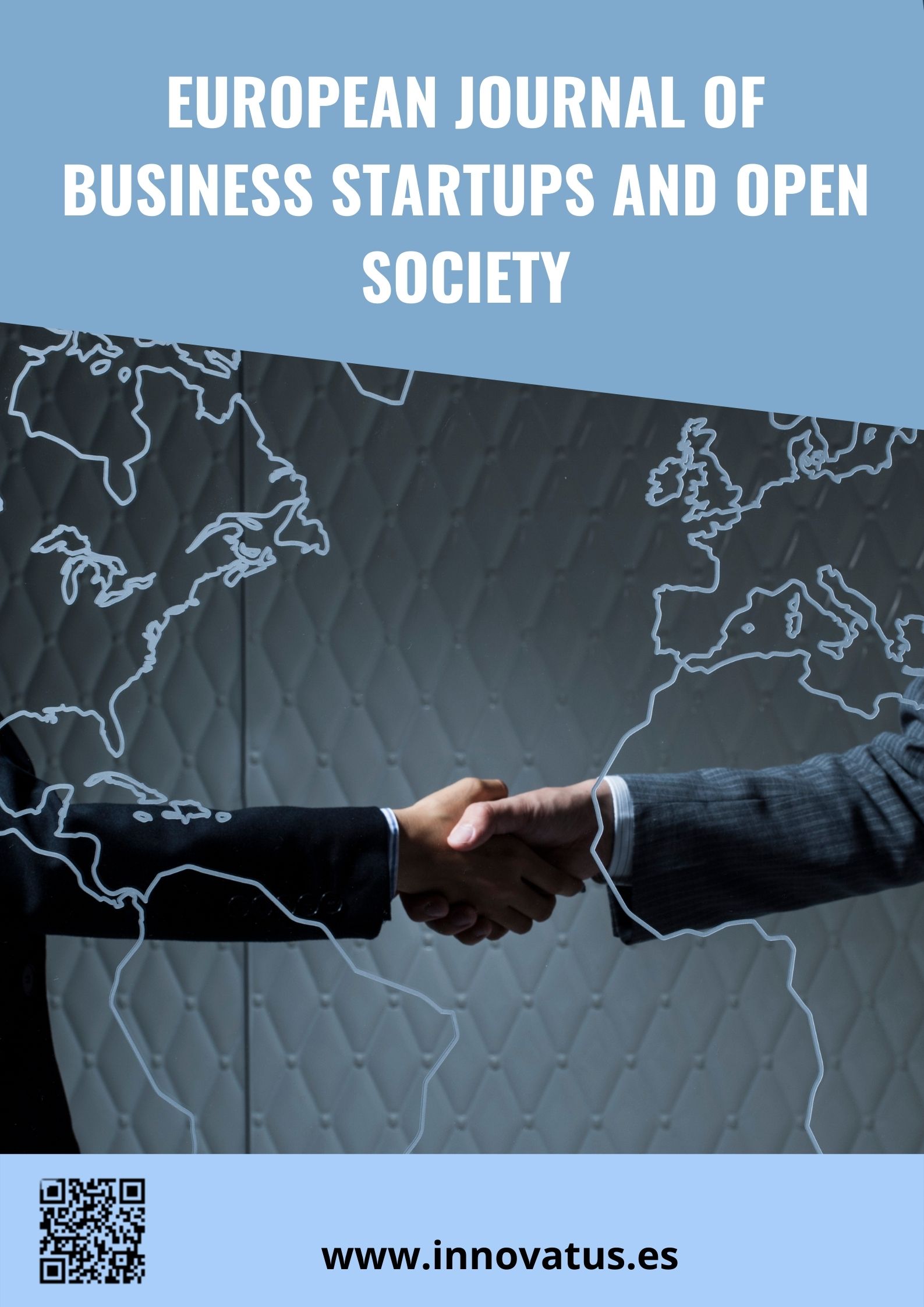  EUROPEAN JOURNAL OF BUSINESS STARTUPS AND OPEN SOCIETY